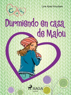 cover image of C de Clara 4--Durmiendo en casa de Malou